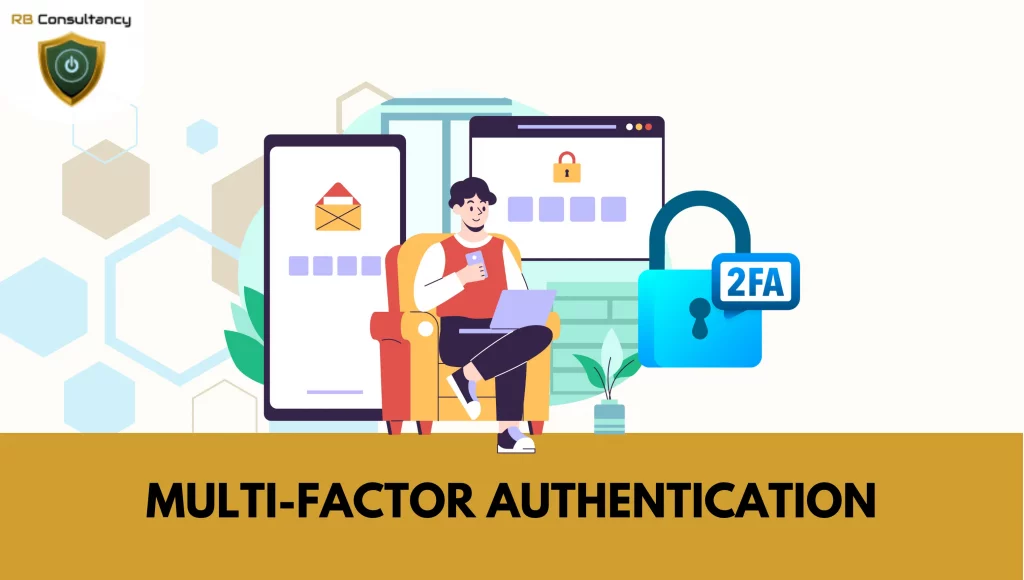 The Importance of Multi-Factor Authentication (MFA)