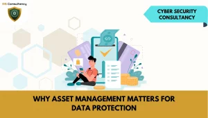 Why Asset Management Matters for Data Protection
